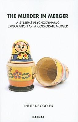 【预售】The Murder in Merger: A Systems Psychodynamic