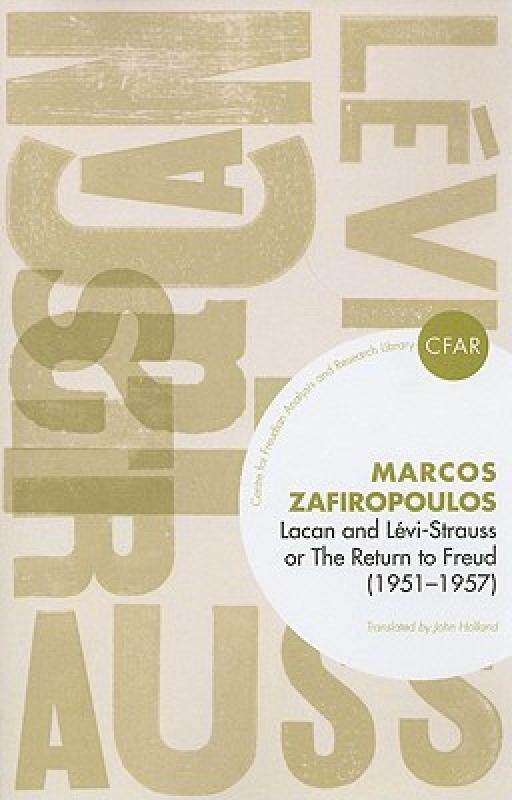 【预售】Lacan and Levi-Strauss or the Return to Freud