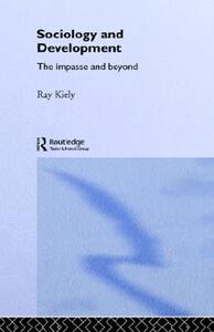 【预售】The Sociology of Development: The Impasse and