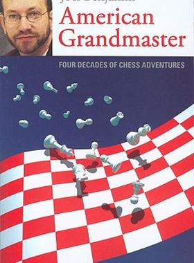 【预售】American Grandmaster: Four Decades of Chess