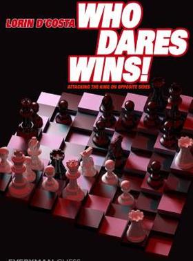 【预售】Who Dares Wins!: Attacking the King on Opposite