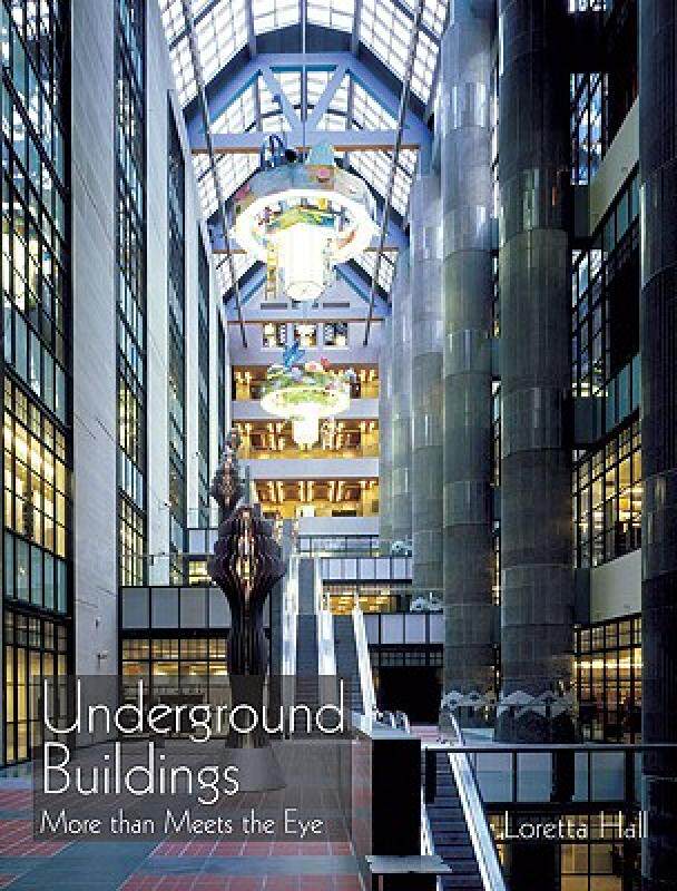 【预售】Underground Buildings: More Than Meets the Eye