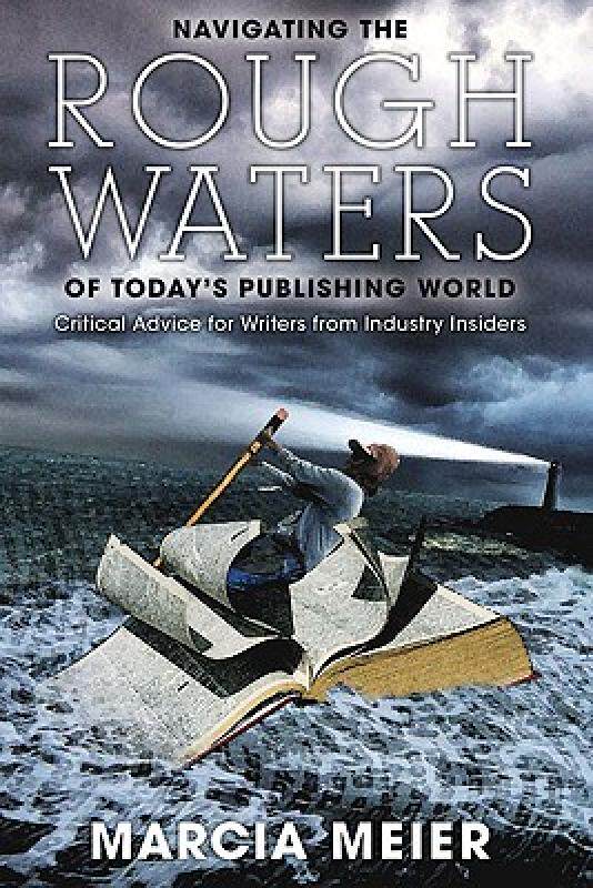 【预售】Navigating the Rough Waters of Today's Publishing