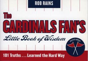 【预售】The Cardinals Fan's Little Book of Wisdom, Second