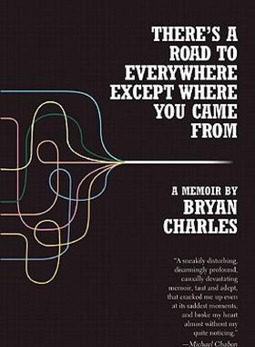 【预售】There's a Road to Everywhere Except Where You Came