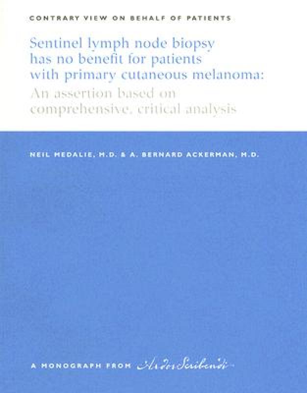 【预售】Sentinel Lymph Node Biopsy Has No Benefit for