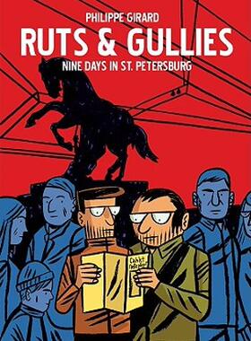 【预售】Ruts & Gullies: Nine Days in Saint Petersburg