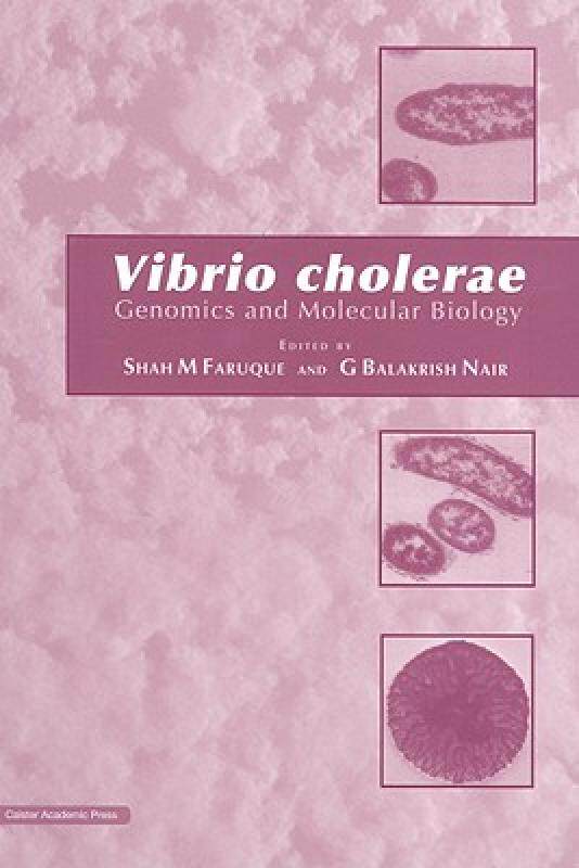 【预售】Vibrio Cholerae: Genomics and Molecular Biology