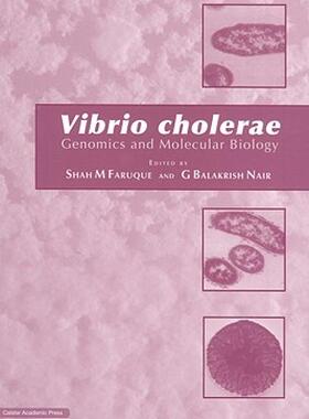 【预售】Vibrio Cholerae: Genomics and Molecular Biology