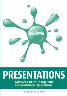 【预售】Quick Win Presentations: Answers to Your Top 100
