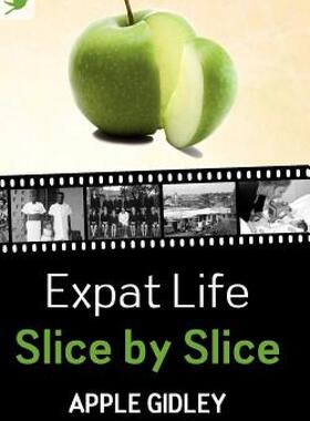 【预售】Expat Life Slice by Slice