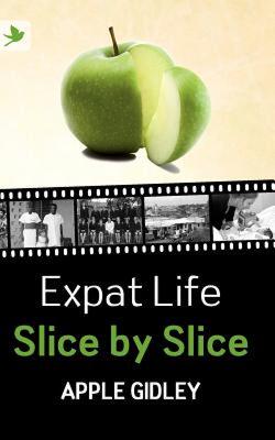 【预售】Expat Life Slice by Slice