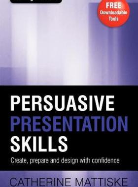 【预售】Persuasive Presentation Skills