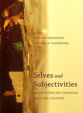 【预售】Selves and Subjectivities: Reflections on Canadian