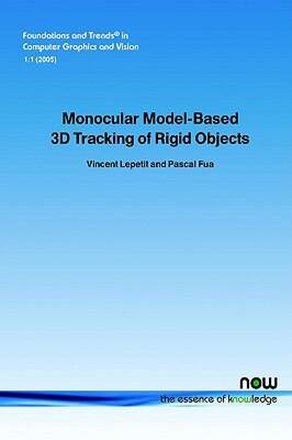 【预售】Monocular Model-Based 3D Tracking of Rigid Objects: