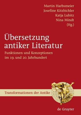 【预售】Ubersetzung Antiker Literatur: Funktionen Und