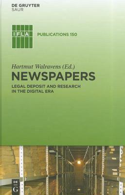 【预售】Newspapers: Legal Deposit and Research in the