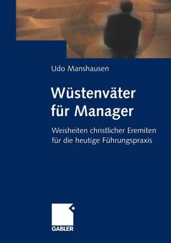 【预售】Wustenvater Fur Manager: Weisheiten Christlicher
