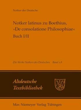【预售】Notker Latinus Zu Boethius, -de Consolatione