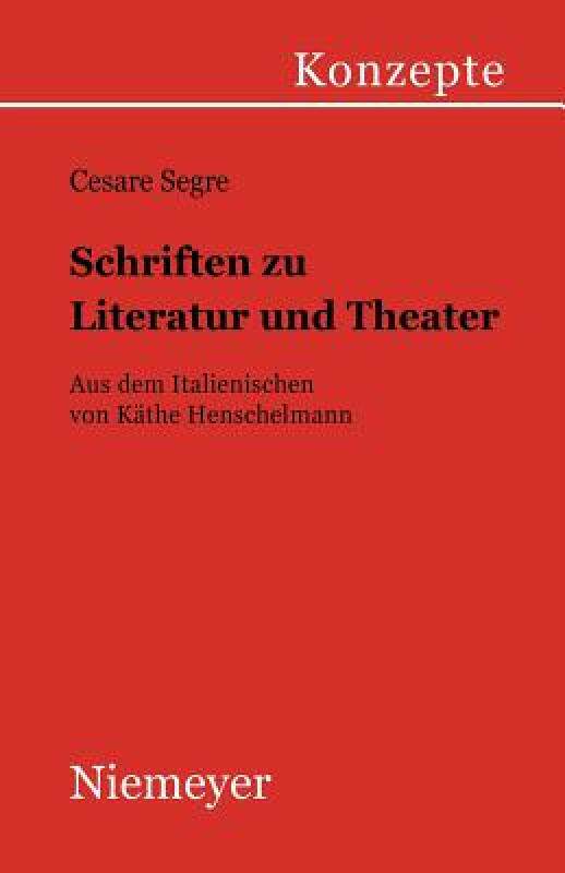 【预售】Schriften Zu Literatur Und Theater