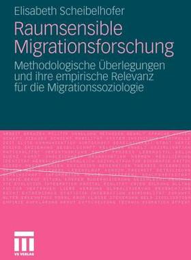 【预售】Raumsensible Migrationsforschung: Methodologische