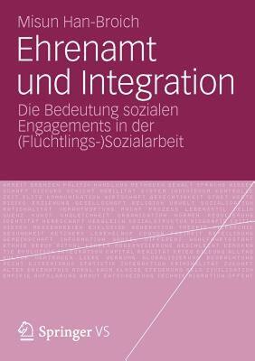 【预售】Ehrenamt Und Integration: Die Bedeutung Sozialen