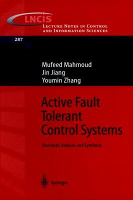 【预售】Active Fault Tolerant Control Systems: Stochastic