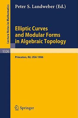 【预售】Elliptic Curves and Modular Forms in Algebraic