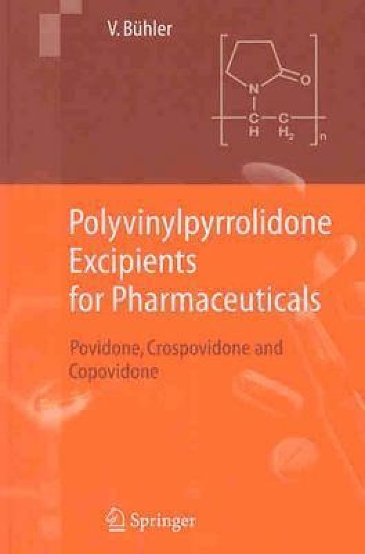 【预售】Polyvinylpyrrolidone Excipients for Pharmaceuticals: