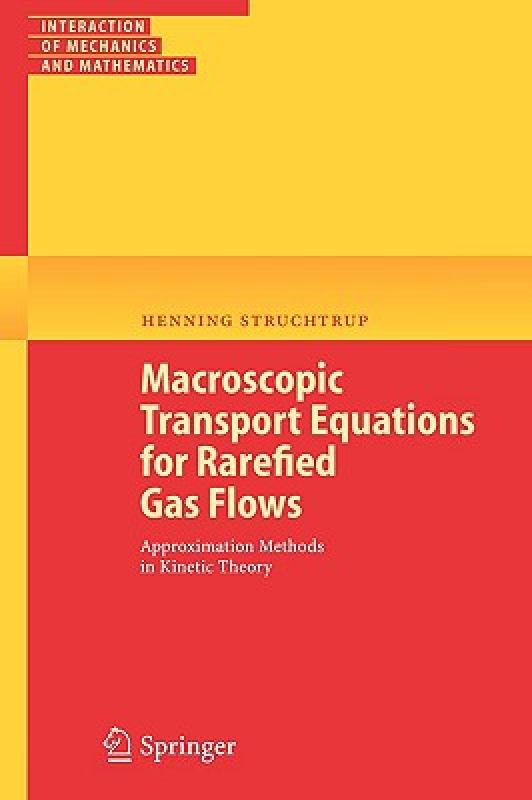 【预售】Macroscopic Transport Equations for Rarefied Gas