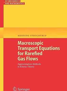 【预售】Macroscopic Transport Equations for Rarefied Gas