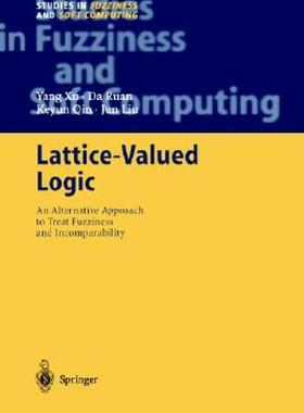 【预售】Lattice-Valued Logic: An Alternative Approach to