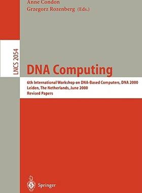 【预售】DNA Computing: 6th International Workshop on