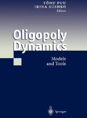 【预售】Oligopoly Dynamics: Models and Tools