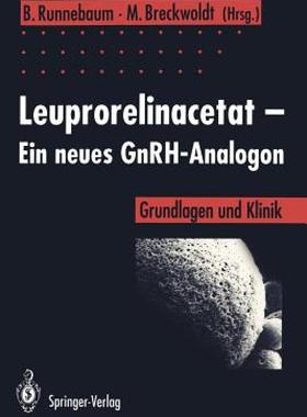 【预售】Leuprorelinacetat Ein Neues Gnrh-Analogon: