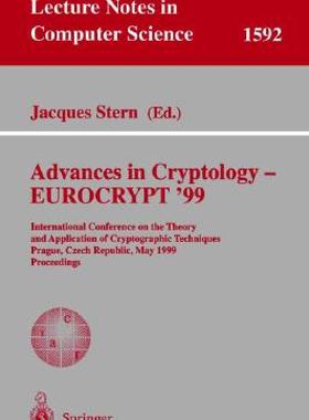 【预售】Advances in Cryptology - Eurocrypt '99:
