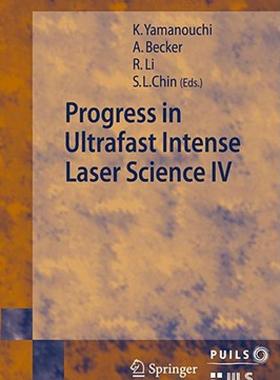 【预售】Progress in Ultrafast Intense Laser Science: Volume
