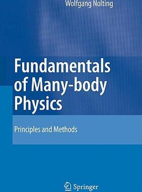 【预售】Fundamentals of Many-Body Physics: Principles and