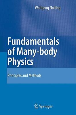 【预售】Fundamentals of Many-Body Physics: Principles and
