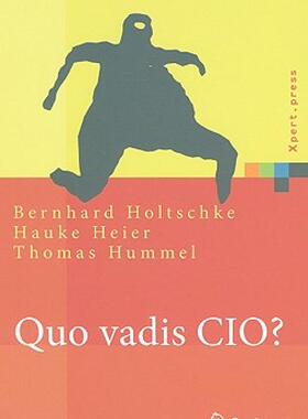 【预售】Quo Vadis CIO?