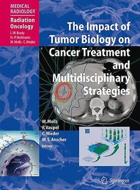 【预售】The Impact of Tumor Biology on Cancer Treatment and