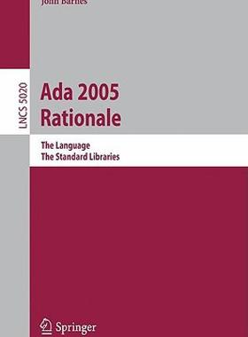 【预售】Ada 2005 Rationale: The Language, the Standard