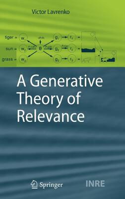 【预售】A Generative Theory of Relevance