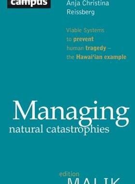 【预售】Managing Natural Catastrophies: Viable Systems to