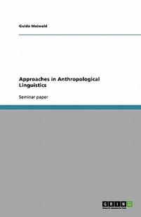 【预售】Approaches in Anthropological Linguistics