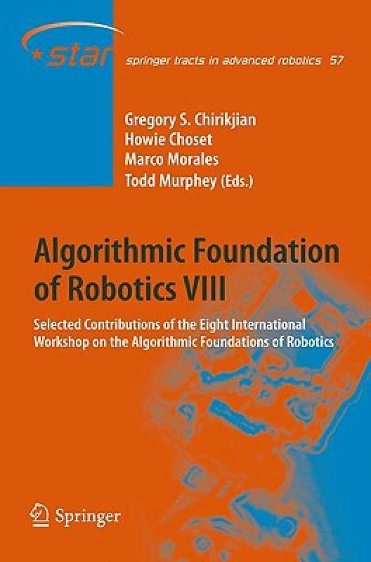 【预售】Algorithmic Foundations of Robotics VIII: Selected
