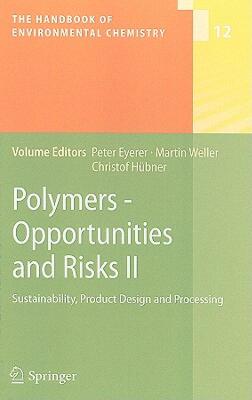 【预售】Polymers - Opportunities and Risks II: