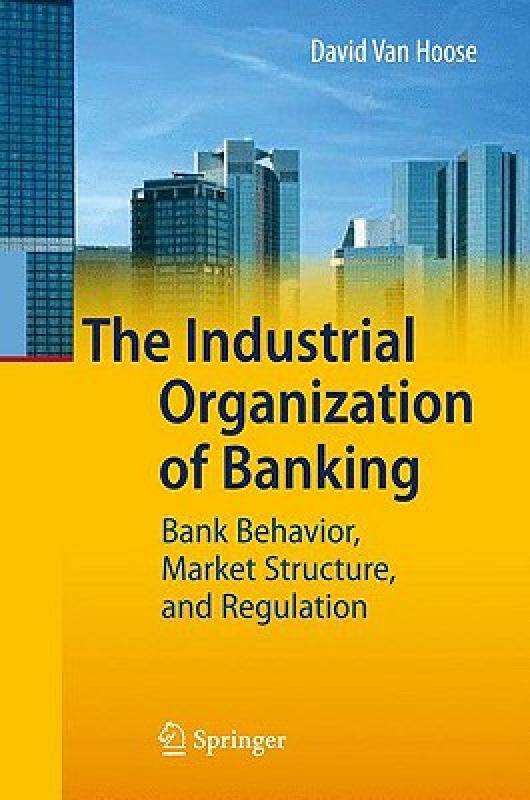 【预售】The Industrial Organization of Banking: Bank