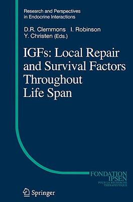 【预售】IGFs: Local Repair and Survival Factors Throughout