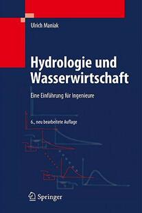 【预售】Hydrologie Und Wasserwirtschaft: Eine Einfuhrung Fur